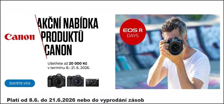 CANON R DAYS: Akce&nbspna&nbspsníženou&nbspcenu&nbspvybrané&nbsptechniky (Platí&nbspod&nbsp8.6.&nbspdo&nbsp21.6.2026)